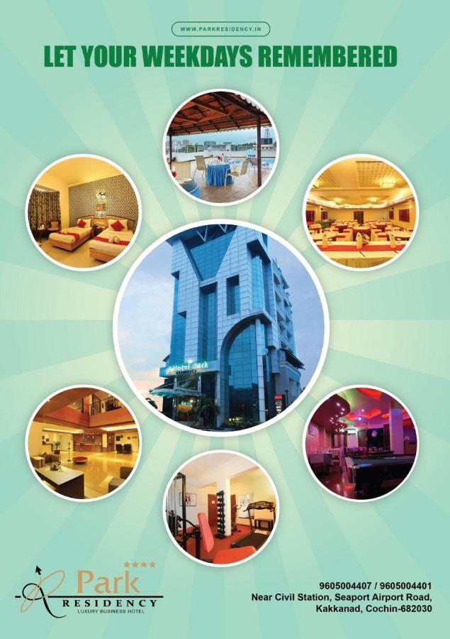Hotel Park Residencia Kochi Exterior foto